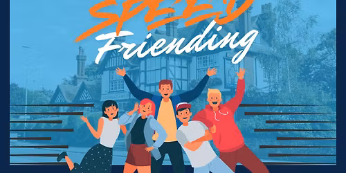 Speed Friending