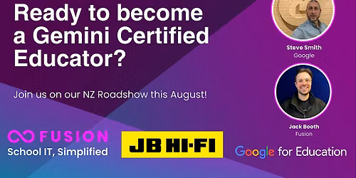 Google Gemini Academy: Educator Roadshow (Auckland)