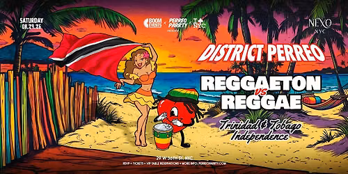 Reggaeton v Reggae Trinidad & Tobago Independence Dance Party NEXO CLUB NYC