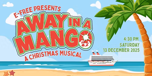 Away in a Mango Christmas Musical