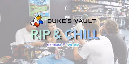 RIP & CHILL!