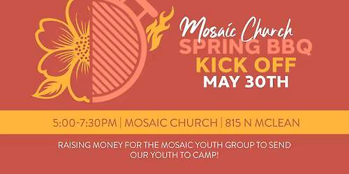 Mosaic Church Spring BBQ Kick Off Fundraiser