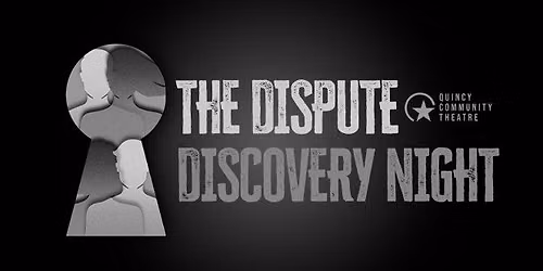 THE DISPUTE Discovery Night