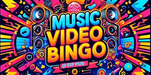 Music Video Bingo at SIP Pub