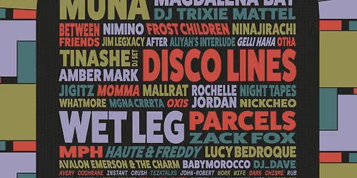Capitol Hill Block Party: Muna  Disco Lines & Wet Leg - 3 Day Pass