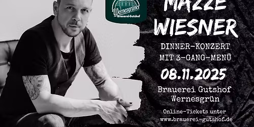MAZZE WIESNER Dinnerkonzert