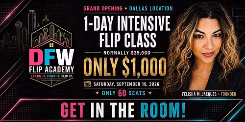 DFW Flip Academy: 1-Day Flip Class + Networking