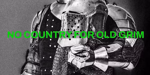 GRIM104 - NO COUNTRY FOR OLD GRIM TOUR 2026