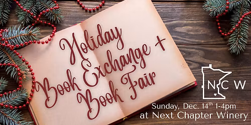 Holiday Book Exchange + Book Fair at Next Chapter Winery!