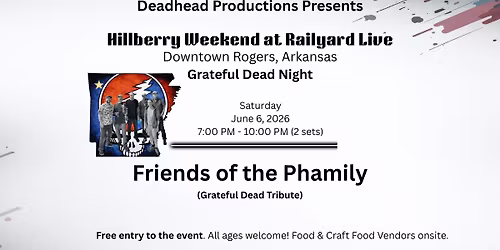 Hillberry Presents Grateful Dead Night at Railyard Live 2026