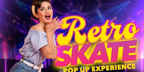 Retro Skate Naples: The Ultimate Pop-Up Skate Experience