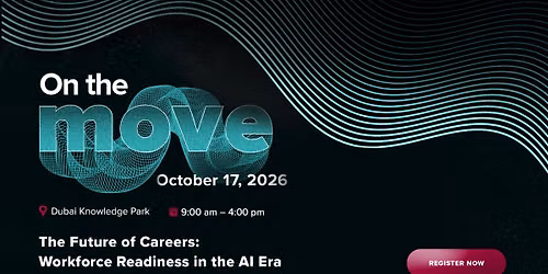 On The Move 2026: Future of Careers | Workforce Readiness in the AI Era