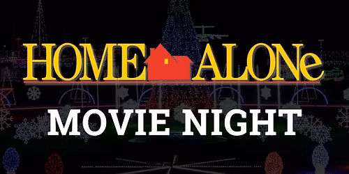 Movie Night - Home Alone!