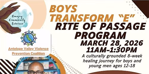 Boys Transform \u201cE\u201d: Rite of Passage