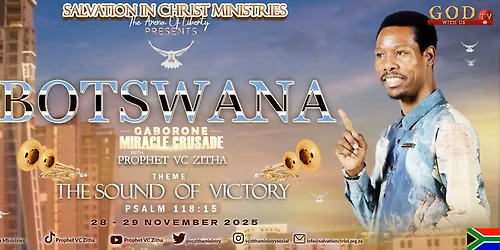 Botswana Miracle Crusade with Prophet VC Zitha