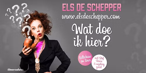 Els de Schepper - \u2018Wat Doe Ik Hier?\u2019 - Ieper (EXTRA SHOW)