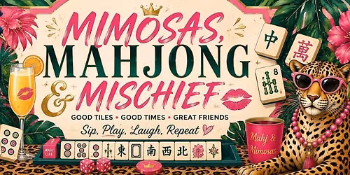 Mimosas & Mahjong \ud83c\udc04\ufe0f