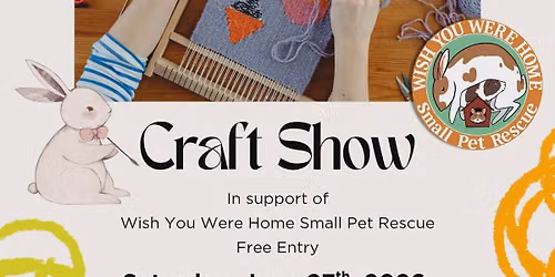 Wish You Were Home Rescue CRAFT SHOW 