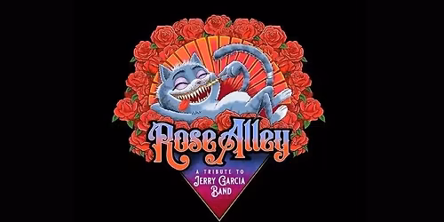 ROSE ALLEY: A TRIBUTE TO JERRY GARCIA BAND