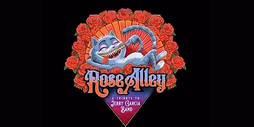 ROSE ALLEY: A TRIBUTE TO JERRY GARCIA BAND