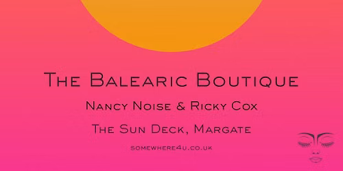 The Balearic Boutique with Nancy Noise