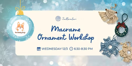 Macram\u00e9 Ornaments Workshop