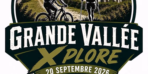La Grande Vall\u00e9e Xplore