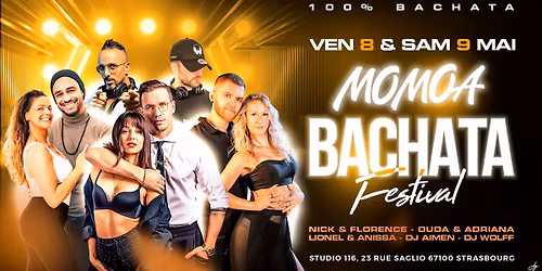 \ud83d\udd25 MOMOA BACHATA FESTIVAL - STRASBOURG \ud83d\udd25