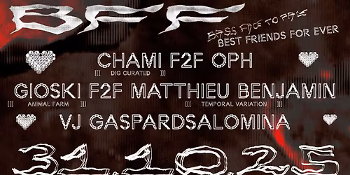 BFF VOL.3 : Chami f2f OPH + Gioski f2f Matthieu Benjamin [VJ Gaspard Salomina]