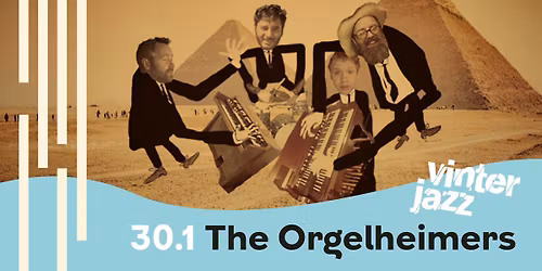 The Orgelheimers | Vinterjazz i Kulturhuset Islands Brygge