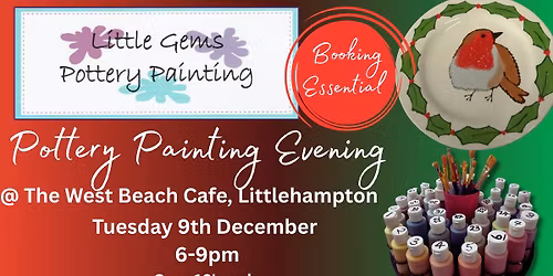 Adults Pottery Painting Evening @ The West Beach Caf\u00e9, Littlehampton