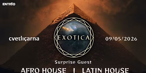EXOTICA \ud83c\udf34 AFRO HOUSE & LATIN HOUSE \ud83c\udf34 Cvetli\u010darna 09.05
