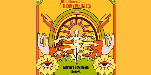 Big Al & The Heavyweights at Martin's Downtown