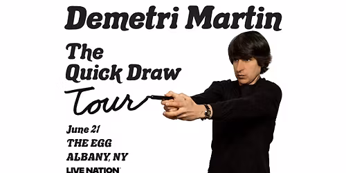 Demetri Martin: The Quick Draw Tour