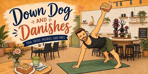 Down Dog and Danishes