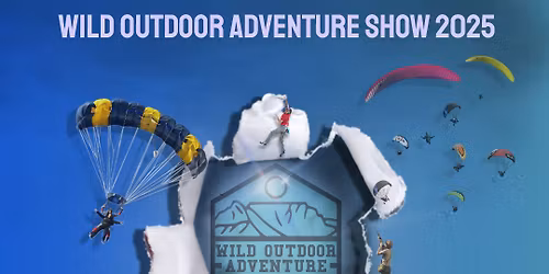 Wild outdoor Adventure show
