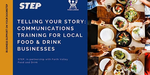 Telling Your Story: Communications Training for Food and Drinks Businesses