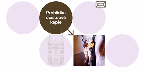 Prohl\u00eddka o\u010distcov\u00e9 kaple - Dny evropsk\u00e9ho d\u011bdictv\u00ed 2025
