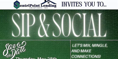 SentriPoint Lending 2nd QTR Sip and Social