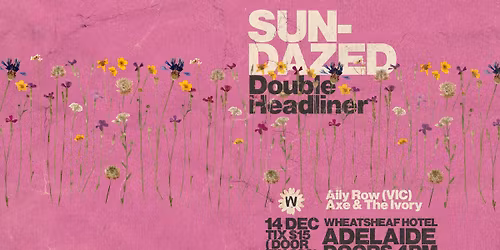 SUN-DAZED; Folk Pop arvo with Ally Row x Axe & The Ivory