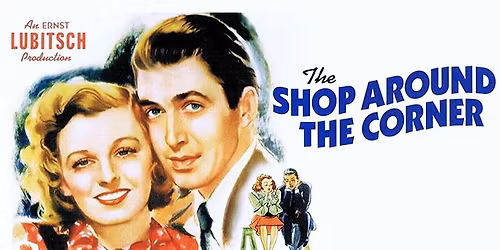 The Shop Around the Corner - Hollywood Gems
