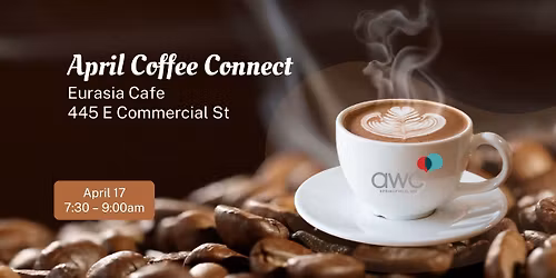 April Coffee Connect
