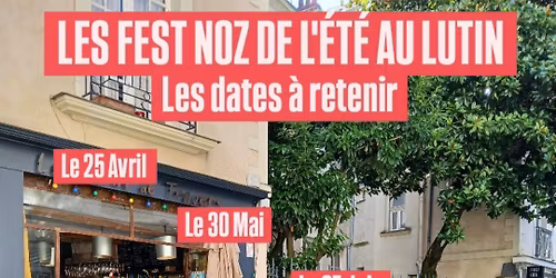 FEST NOZ AU LUTIN !!!