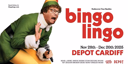 BINGO LINGO - Cardiff - The Depot - Deck The Balls - Christmas Series