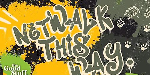 netWALK THIS WAY #15   (These boots are made for walkin')