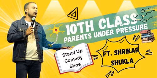 10th Class : Parents Under Pressure