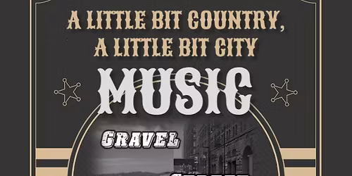 LIVE MUSIC SATURDAY WITH GRAVEL STREET!