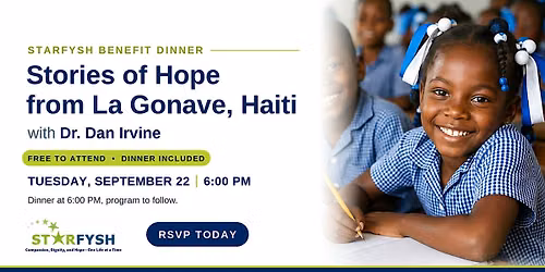 Starfysh Benefit Dinner: Stories of Hope from La Gonave, Haiti
