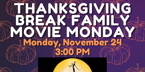 Thanksgiving Break Family Movie Monday: The Nightmare Before Christmas (1993)