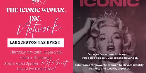 Launceston TAS Event ~ The Iconic Woman, Inc. Networking Event